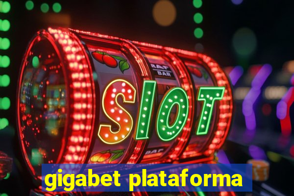 gigabet plataforma